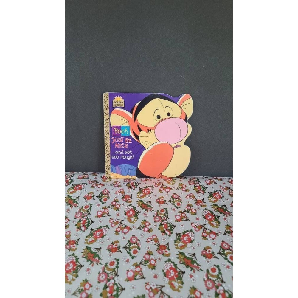Pooh; Just Be Nice... and Not Too Rough!